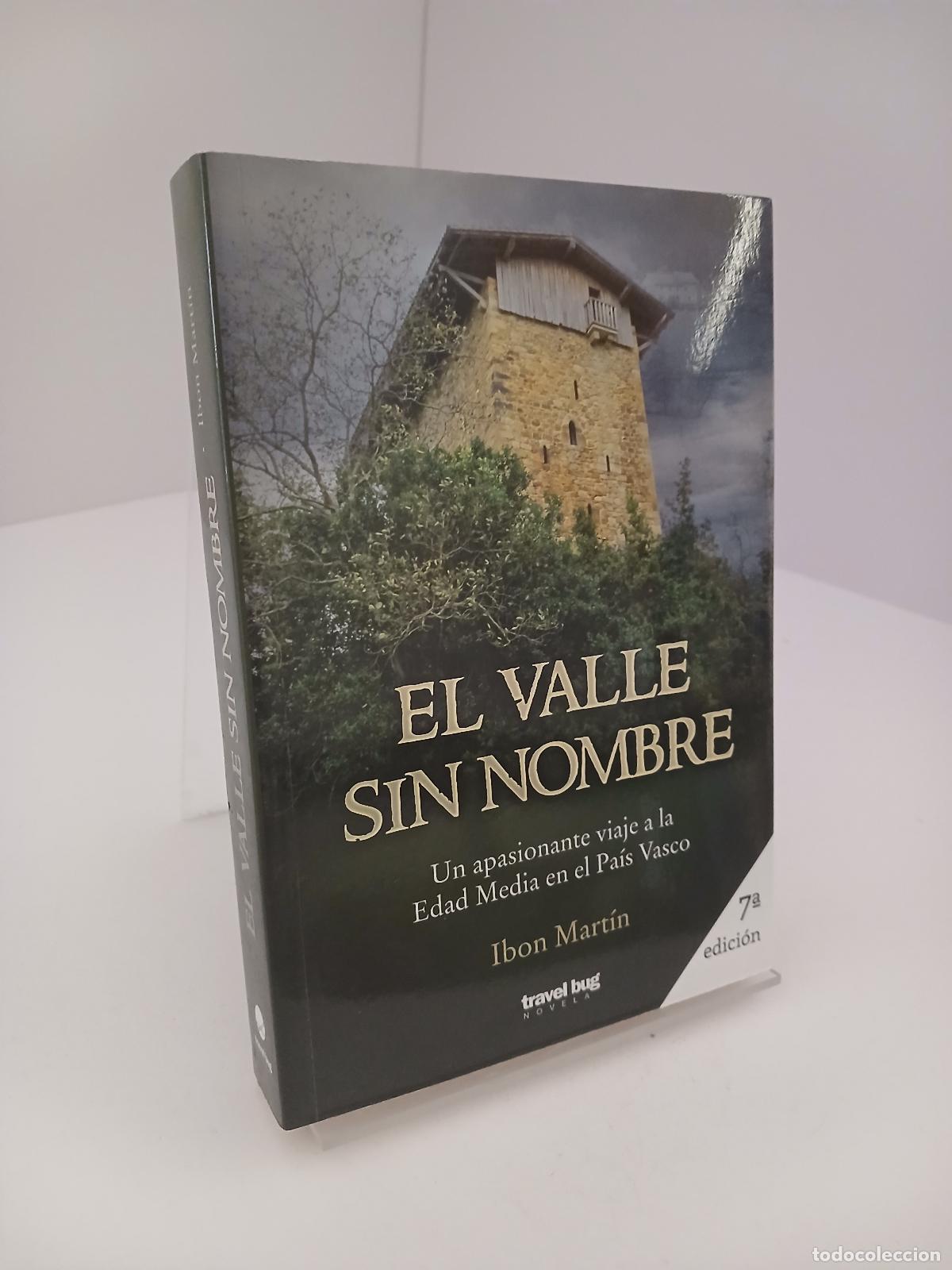 Libros de segunda mano: El valle sin nombre - Ibon Mart&iacute;n