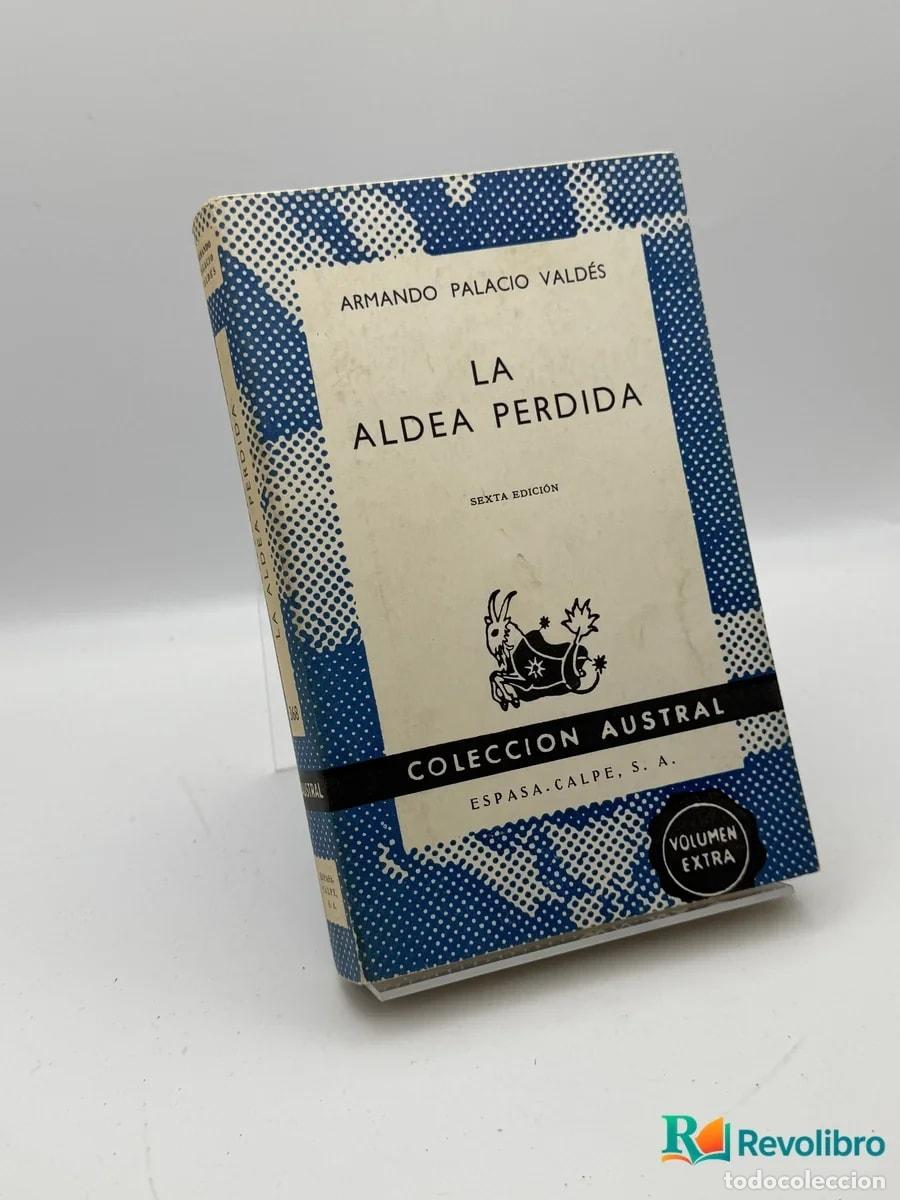 Libros de segunda mano: La aldea perdida - Armando Palacio Vald&eacute;s - Foto 1
