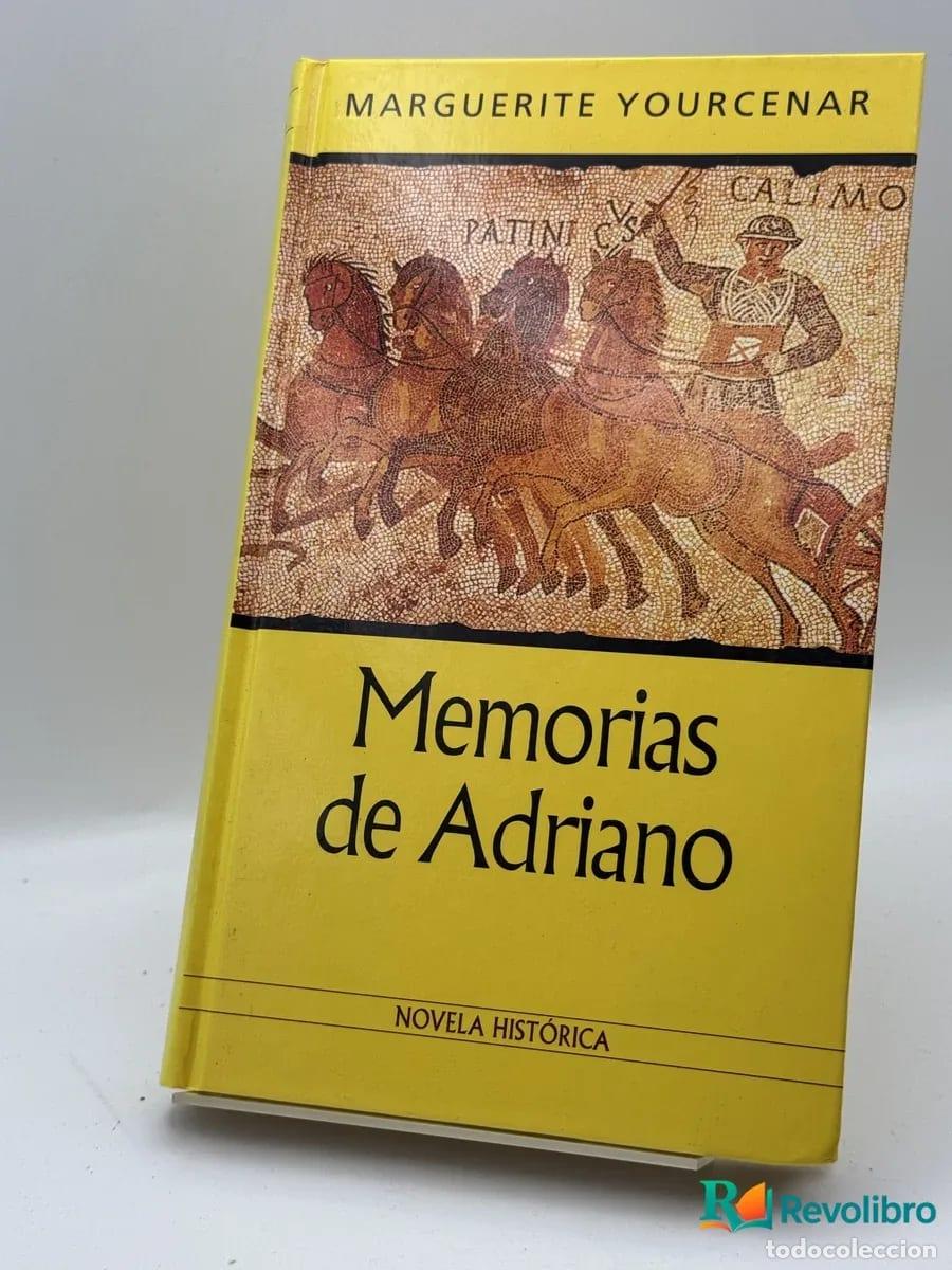 Second hand books: Memorias de Adriano - Marguerite Yourcenar