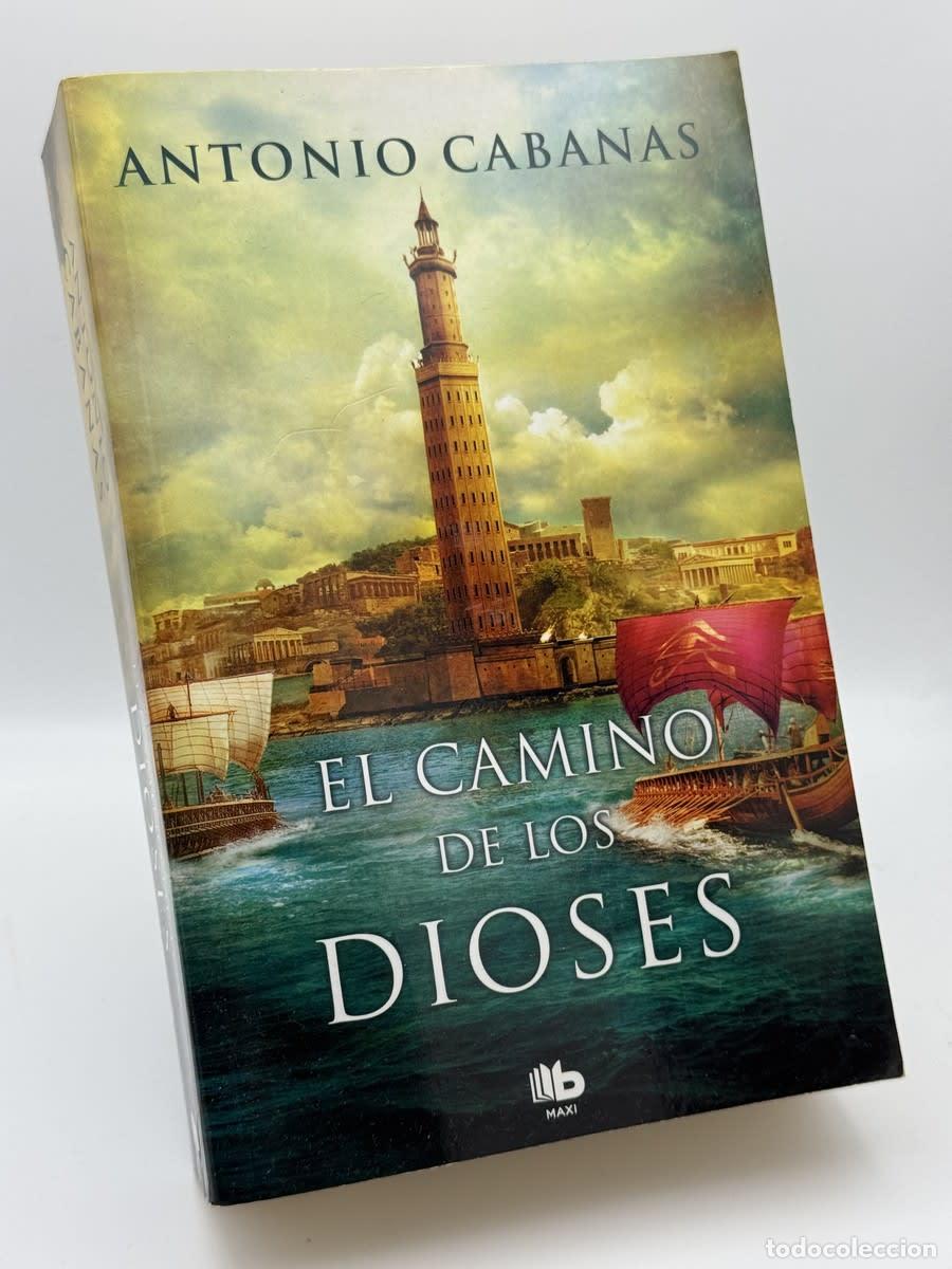 Libros de segunda mano: El camino de los dioses - Antonio Cabanas