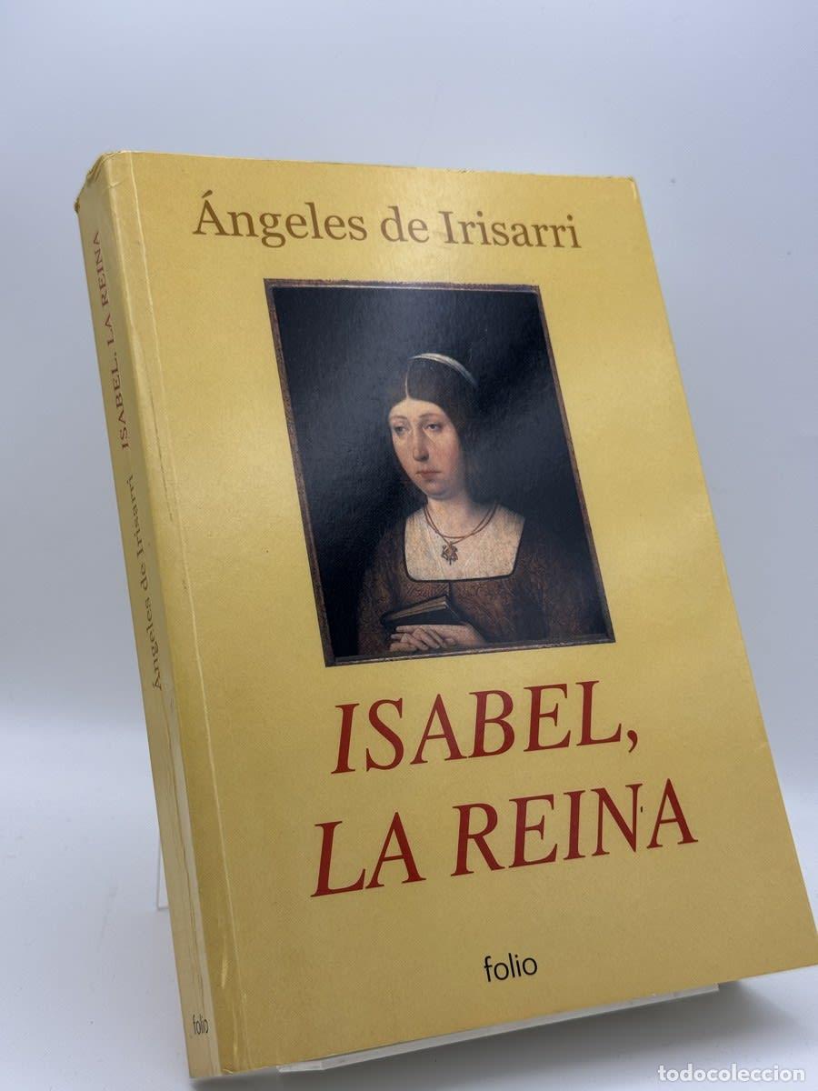 Libros de segunda mano: Isabel, la Reina - Angeles De Irisarri