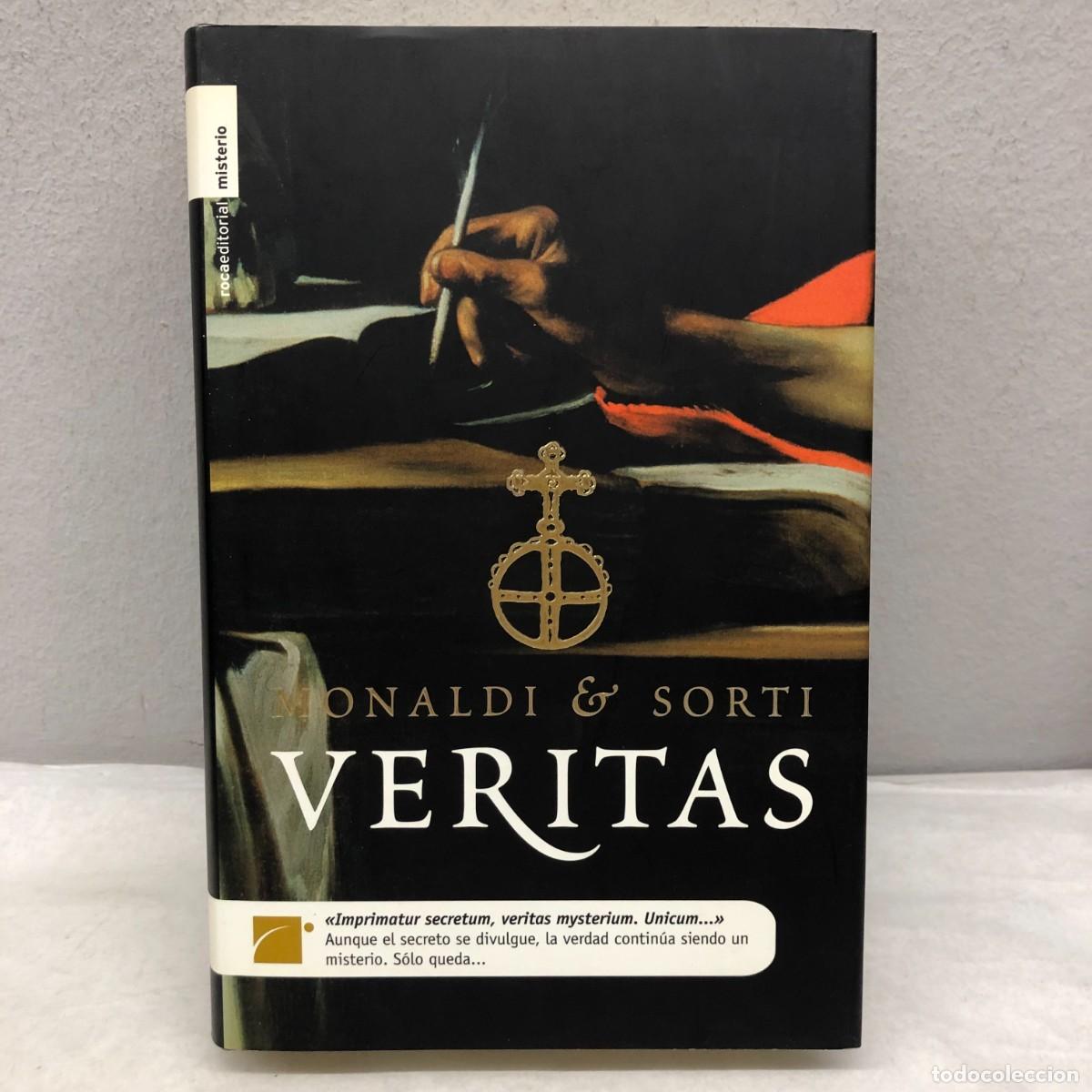 Libros de segunda mano: VERITAS - RITA MONALDI & FRANCESCO SORTI - ROCA EDITORIAL - 2007 / 1258