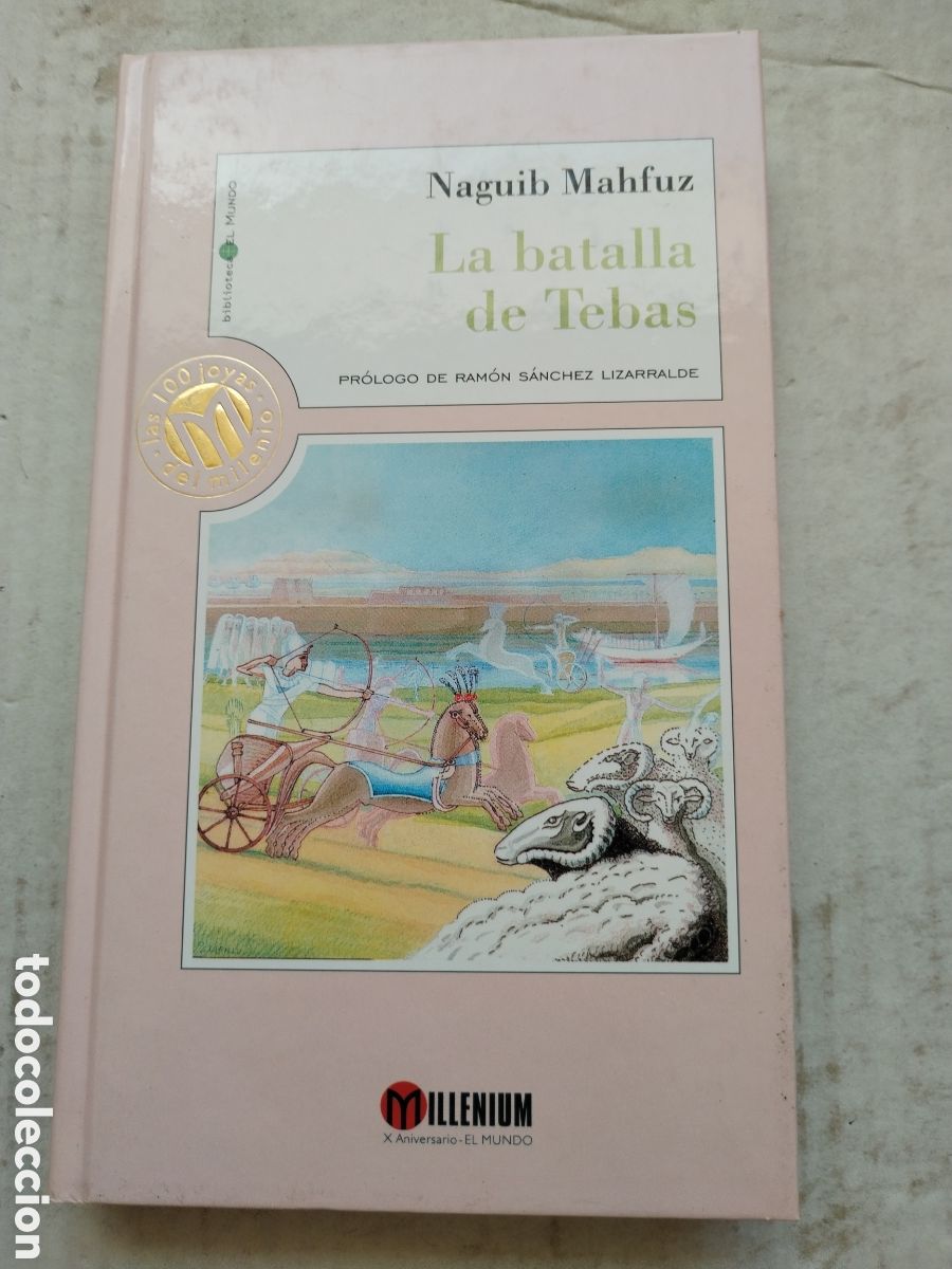 Libros de segunda mano: LA BATALLA DE TEBAS/NAGUIB MAHFUZ