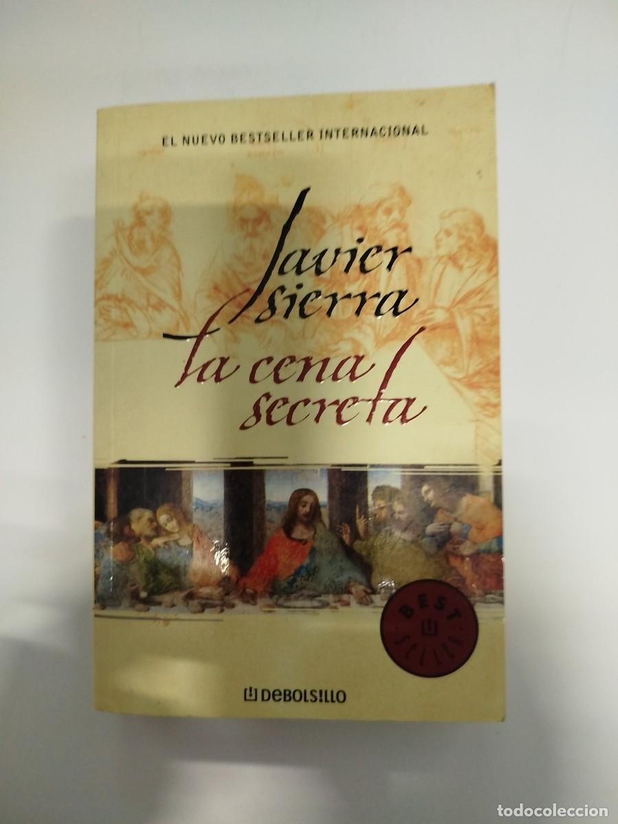 Livres d'occasion: La cena secreta. Javier Sierra