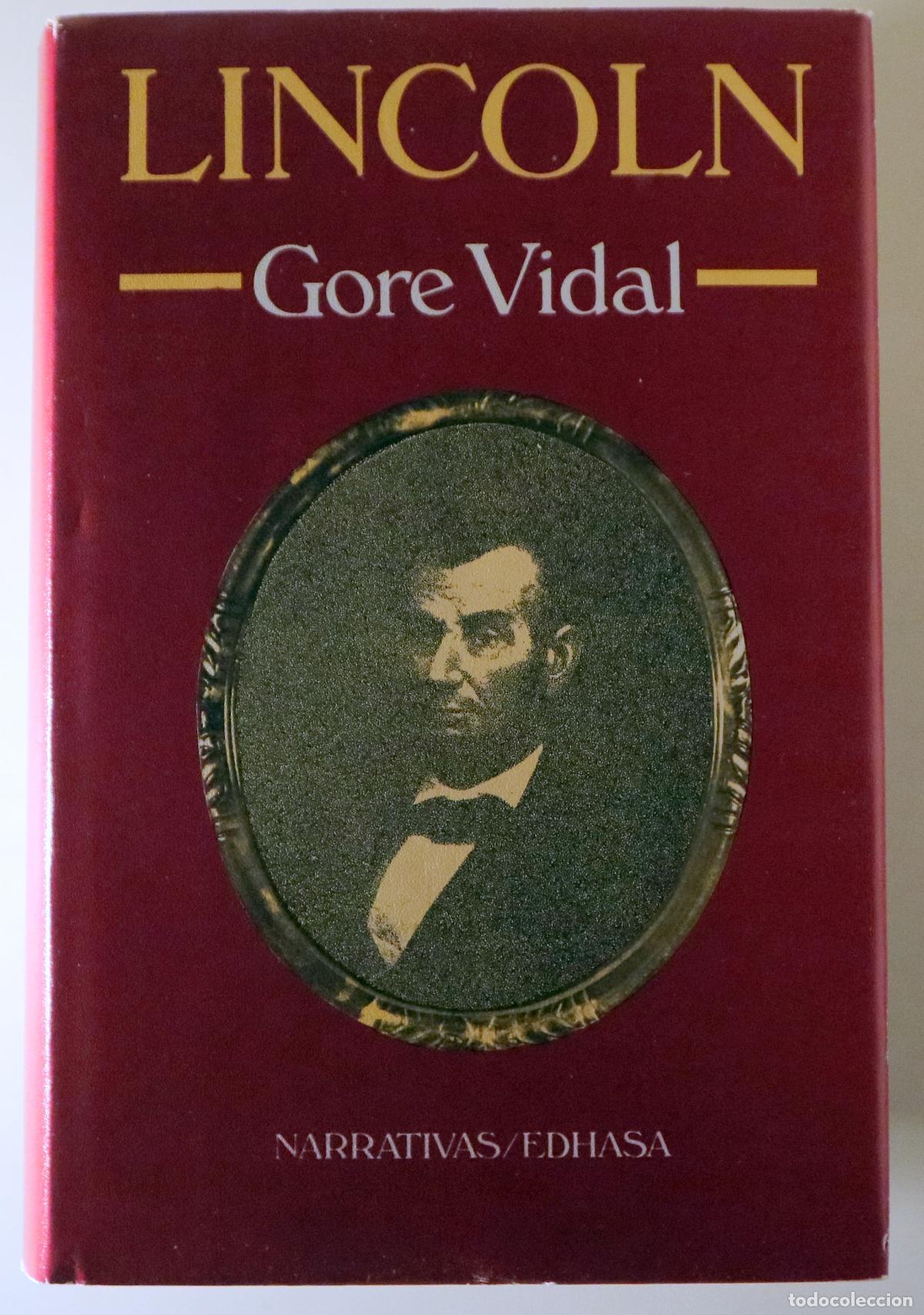Libros de segunda mano: VIDAL, Gore - LINCOLN - Barcelona 1985 - 1&ordf; edici&oacute;n en espa&ntilde;ol