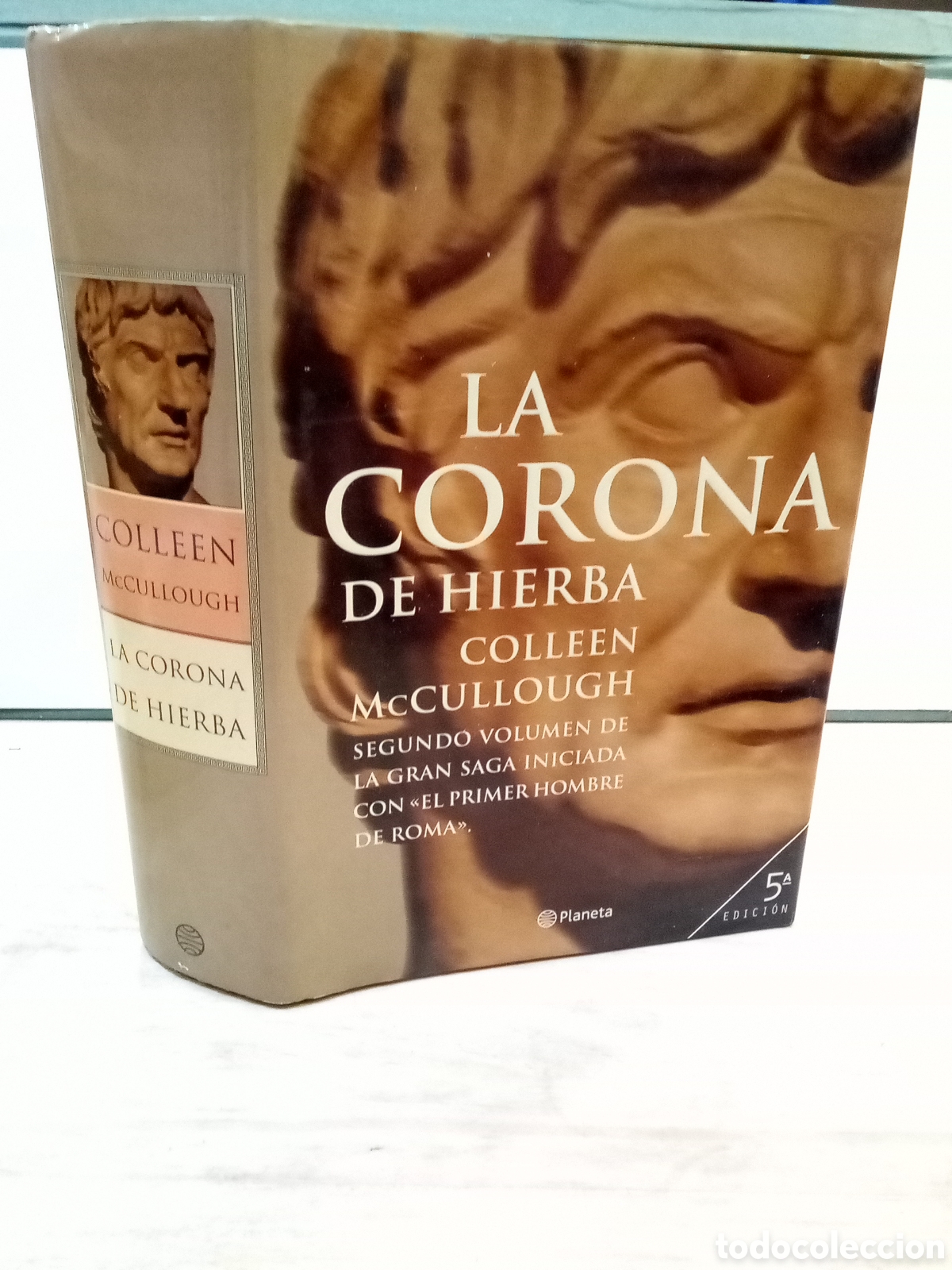Second hand books: Colleen McCullough : La corona de hierba
