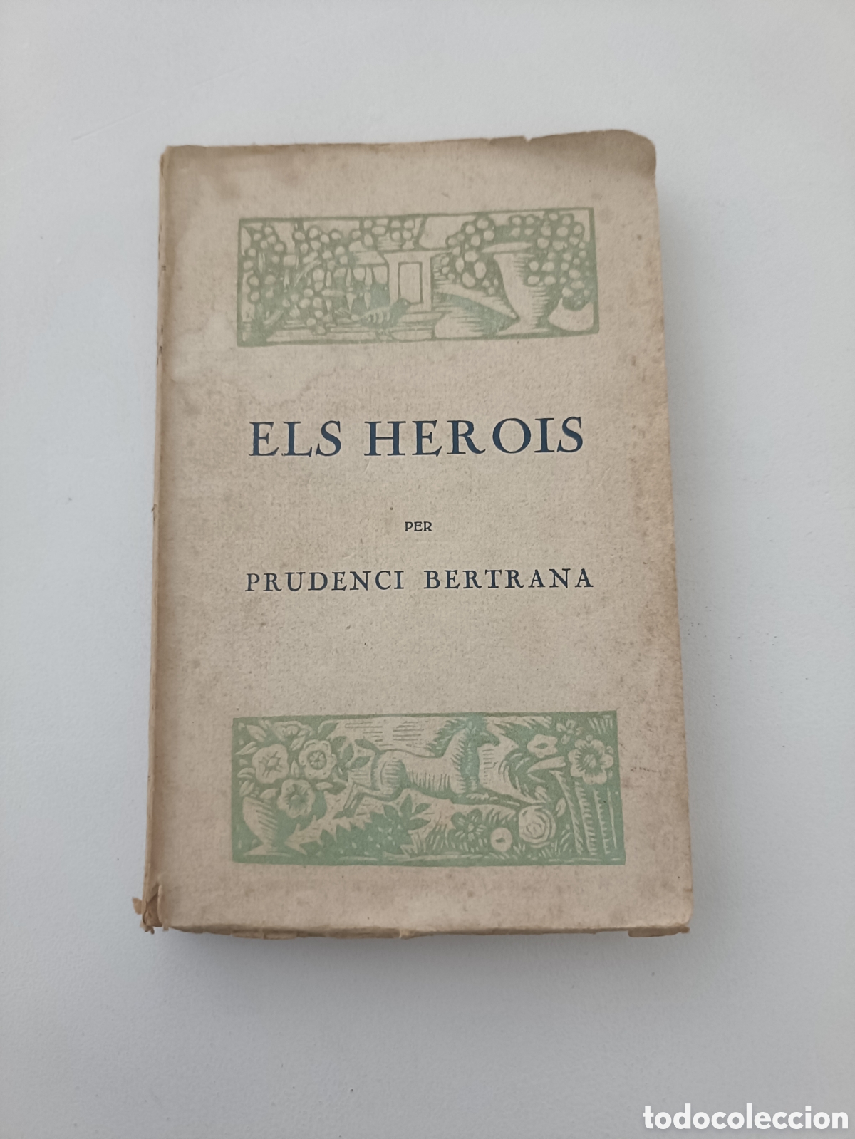 Libros de segunda mano: Els Herois - Prudenci Bertrana