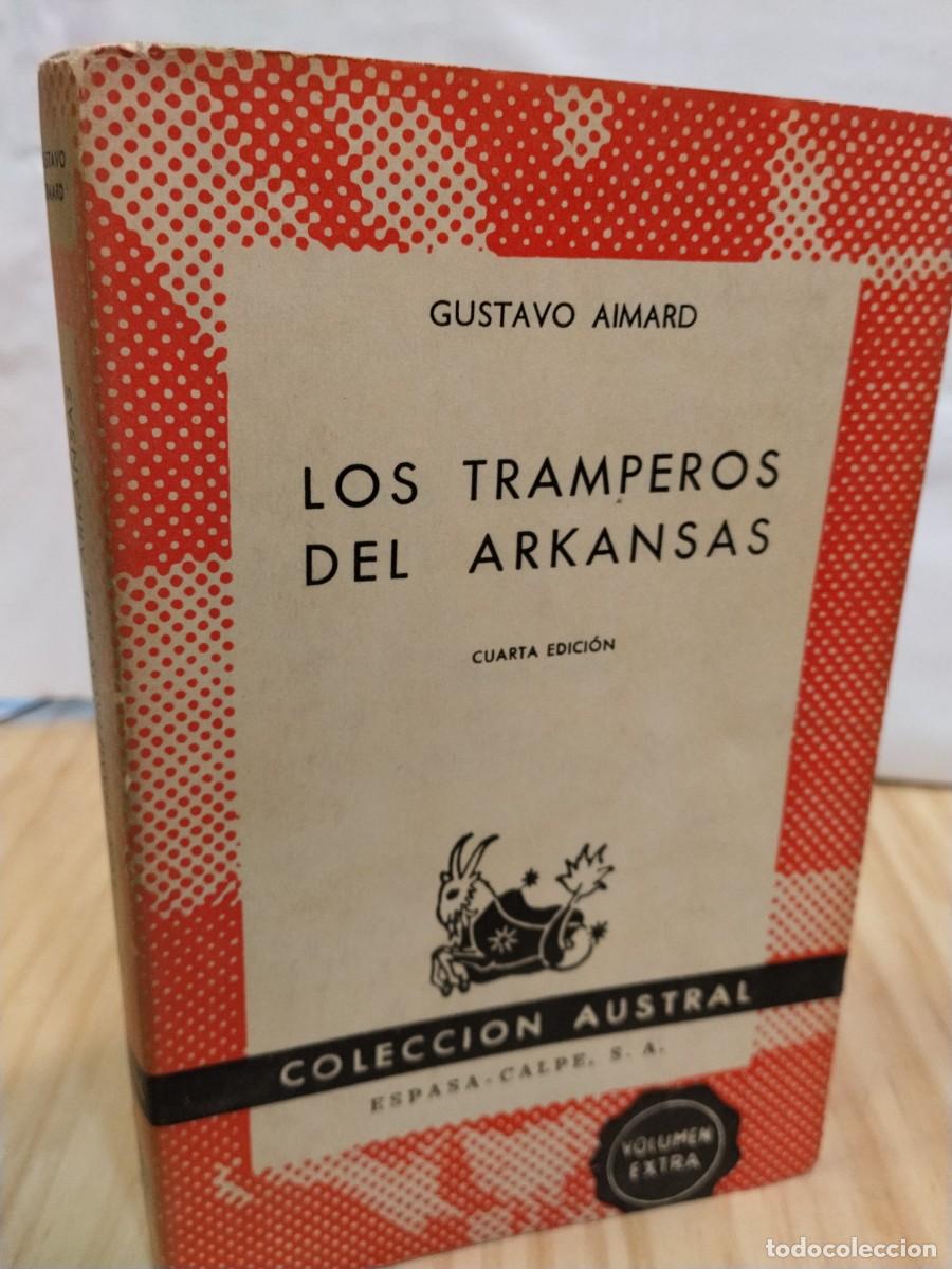 Second hand books: Gustavo Aimard. Los tramperos de Arkansas