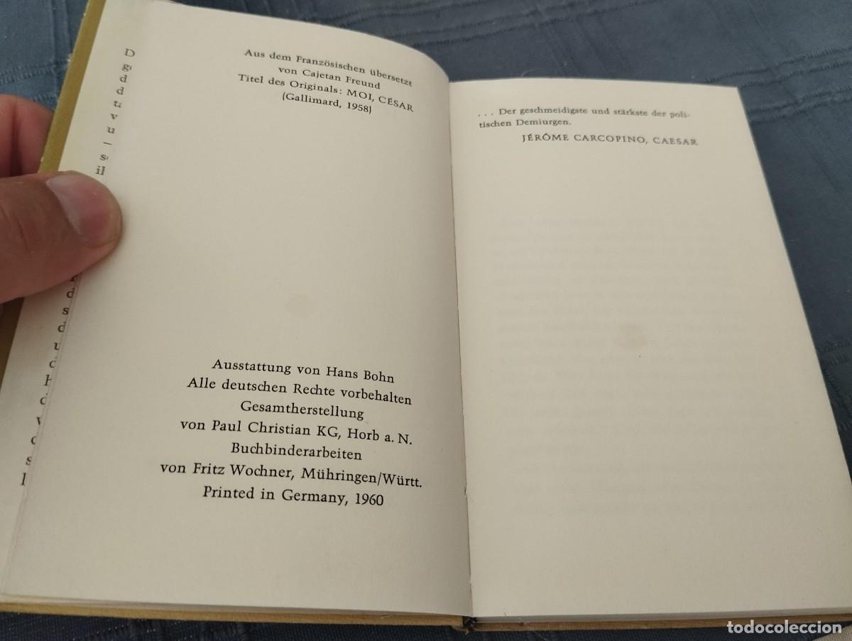 Libros de segunda mano: ICH CAESAR / JACQUES DE BOURBON BUSSET / YO, CESAR LIBRO EN ALEM&Aacute;N 1960 - Foto 2