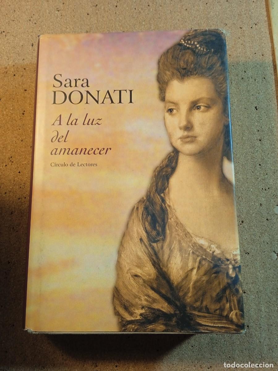 Livros em segunda m&atilde;o: A LA LUZ DEL AMANECER DE SARA DONATI