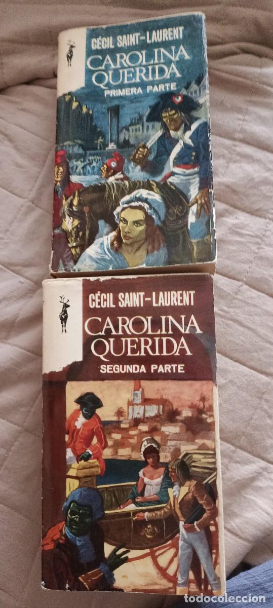 Libros de segunda mano: Carolina querida.Cecil saint-Laurent - Foto 1