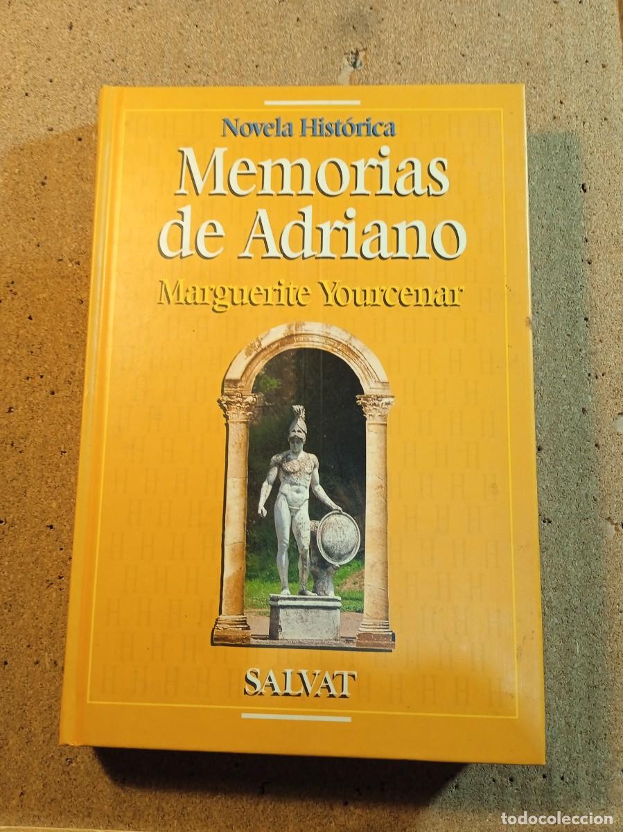 Second hand books: MEMORIAS DE ADRIANO DE MARGUERITE YOURCENAR