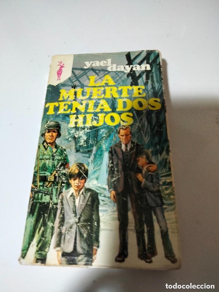 Gebrauchte B&uuml;cher: LA MUERTE TEN&Iacute;A DOS HIJOS -YAEL DAYAN