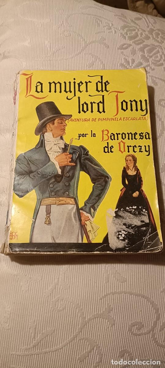 Libri di seconda mano: La mujer de Lord Tony