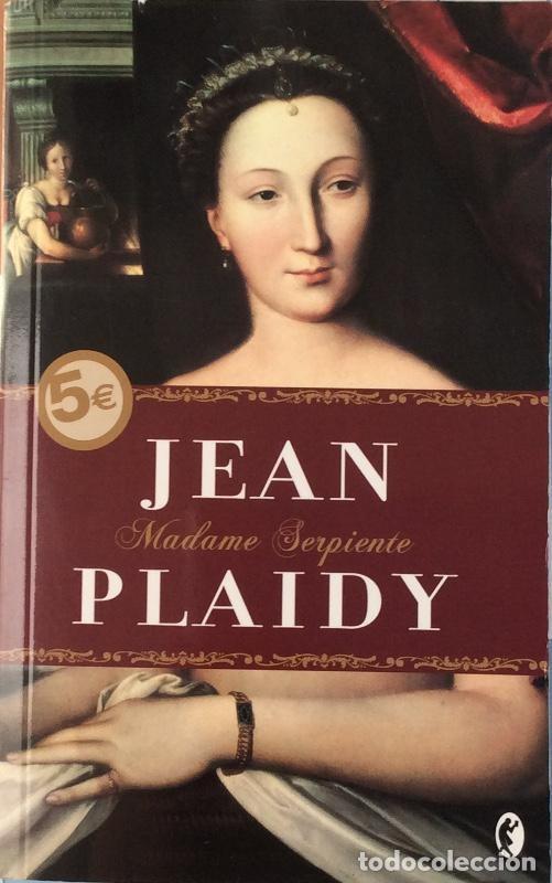 Libros de segunda mano: Madame Serpiente: Catalina M&eacute;dici - Jean Plaidy - Ediciones B - Byblos, 644-4