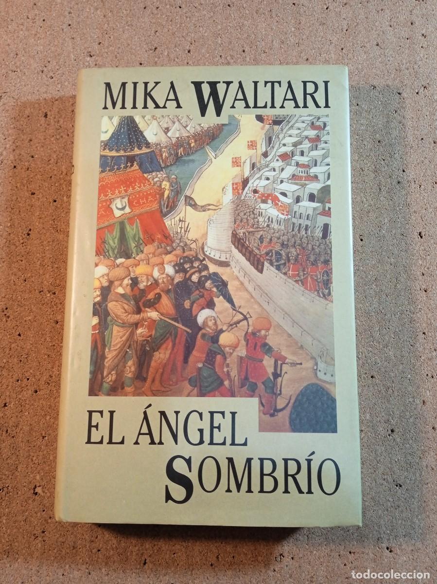 Libri di seconda mano: EL ANGEL SOMBRIO DE MIKA WALTARI