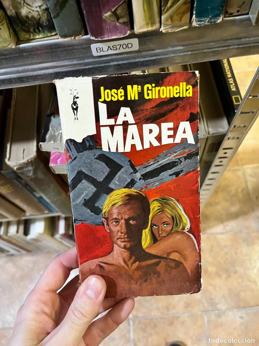 Libros de segunda mano: BLAS70D &ndash; La marea &ndash; Jos&eacute; M.&ordf; Gironella &ndash; Novela hist&oacute;rica. el reno