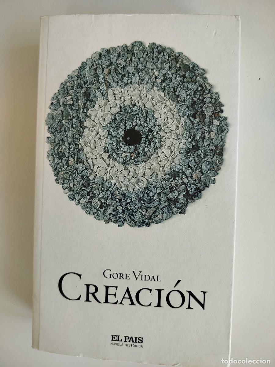 Gebrauchte B&uuml;cher: Creaci&oacute;n. Gore Vidal