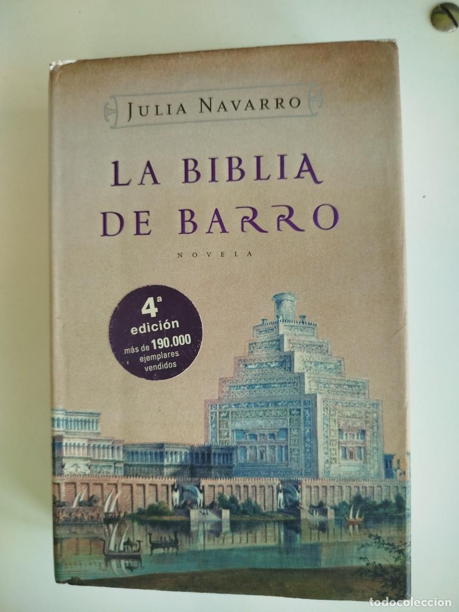 Libri di seconda mano: La biblia de barro. Julia Navarro