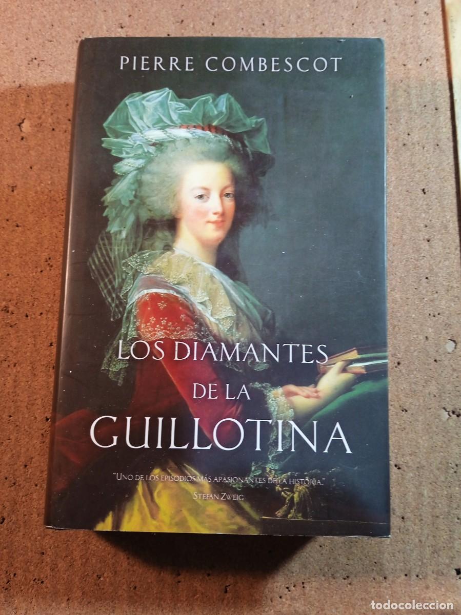 Gebrauchte B&uuml;cher: LOS DIAMANTES DE LA GUILLOTINA DE PIERRE COMBESCOT