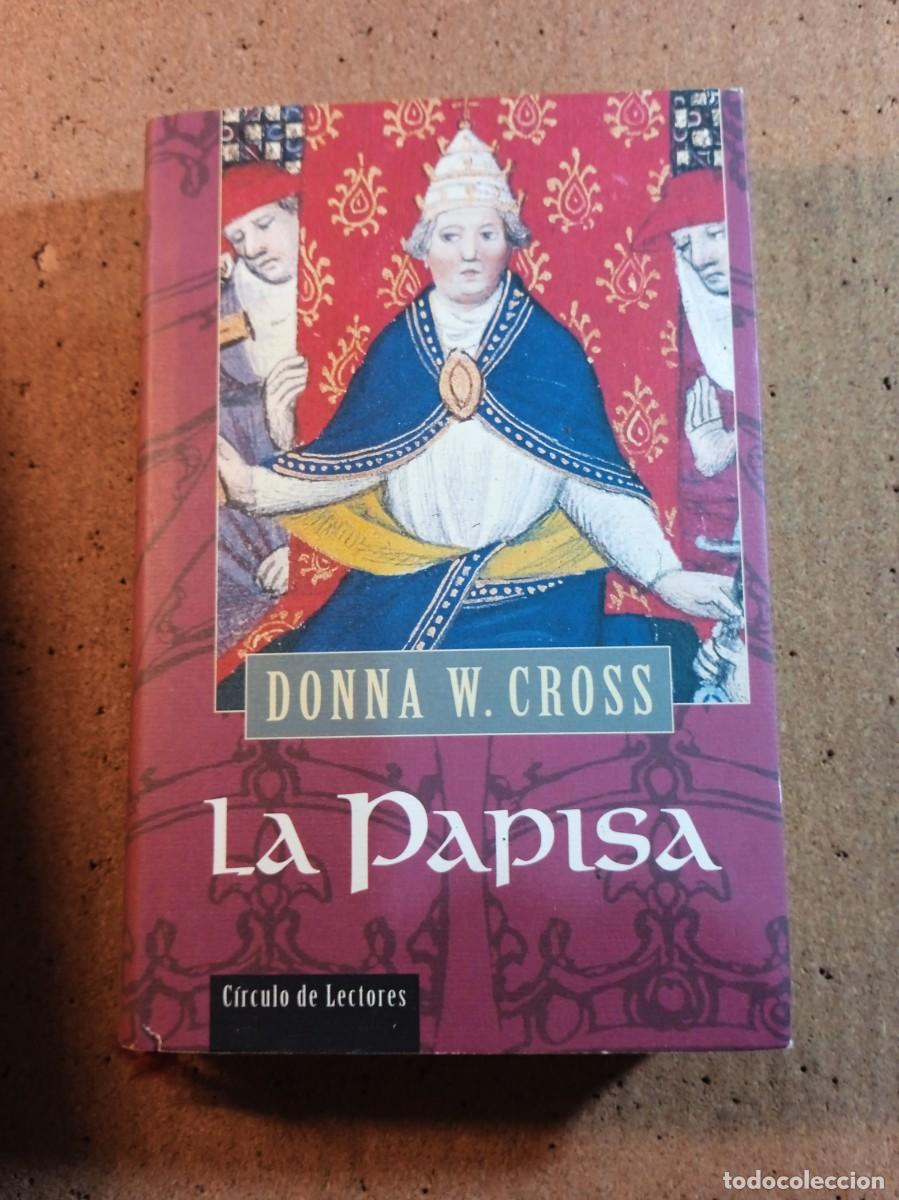 Livres d'occasion: LA PAPISA DE DONNA W. CROSS