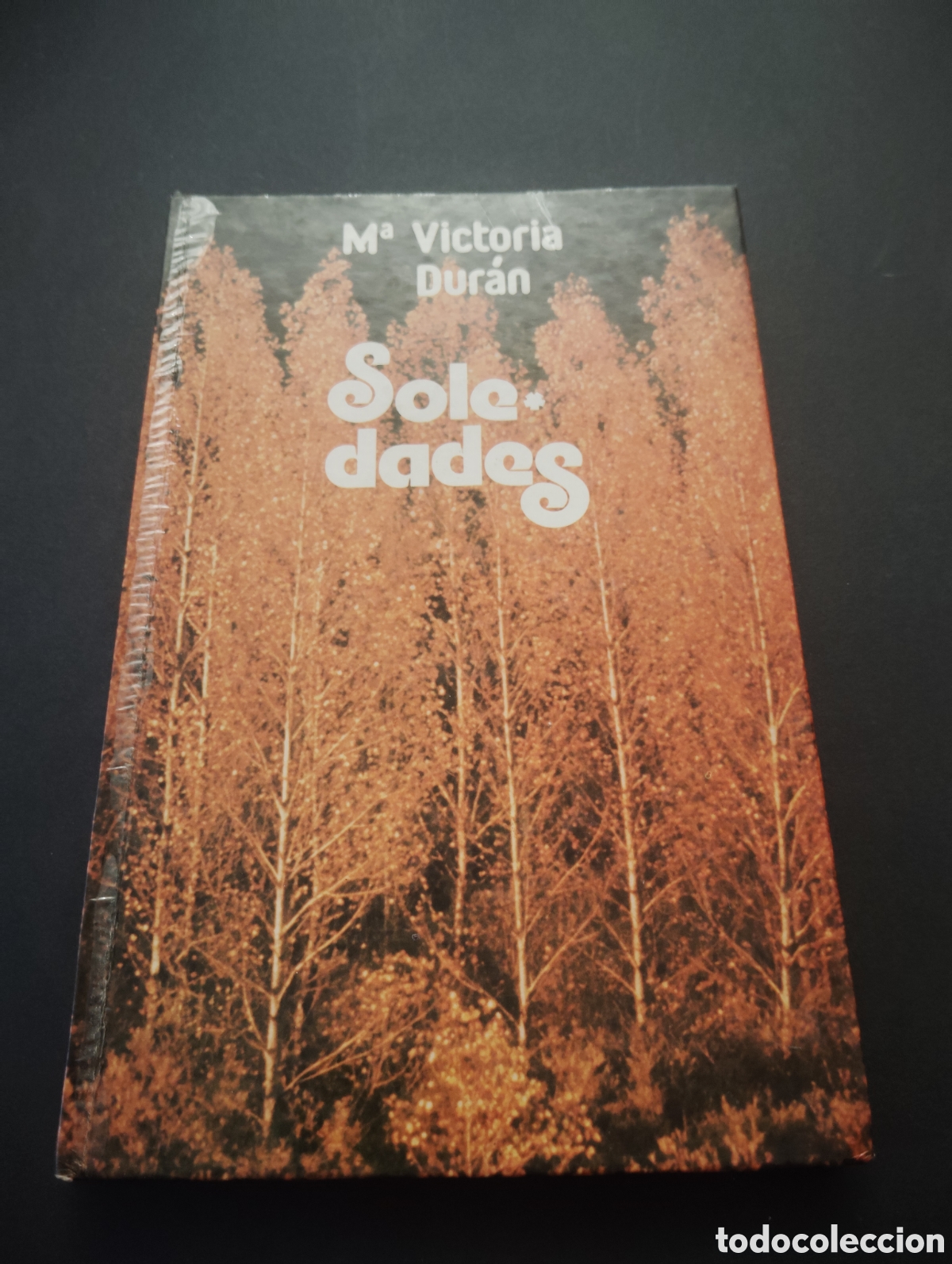 Libros de segunda mano: Soledades | Mar&iacute;a Victoria Dur&aacute;n