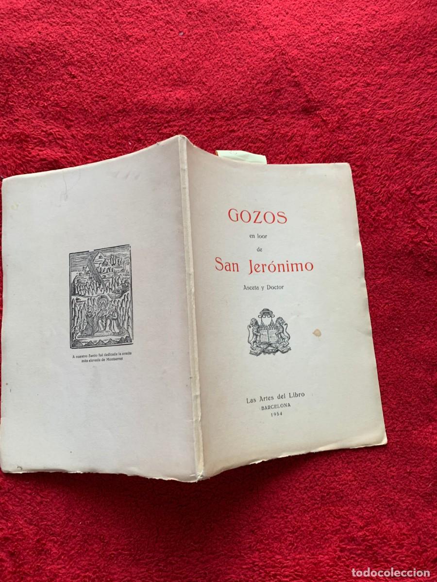 Gebrauchte B&uuml;cher: 1954. GOZOS EN LOR SAN GERONIMO. ASCETA Y DOCTOR. NUMERAT 263 DE UN TOTAL DE 500.