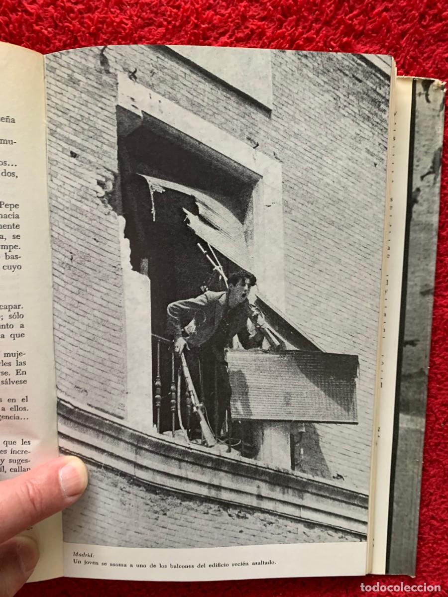 Gebrauchte B&uuml;cher: 1967. TRES DIAS DE JULIO, LUIS ROMERO. PRIMERA EDICI&Oacute;N, CON FOTOGRAFIAS .