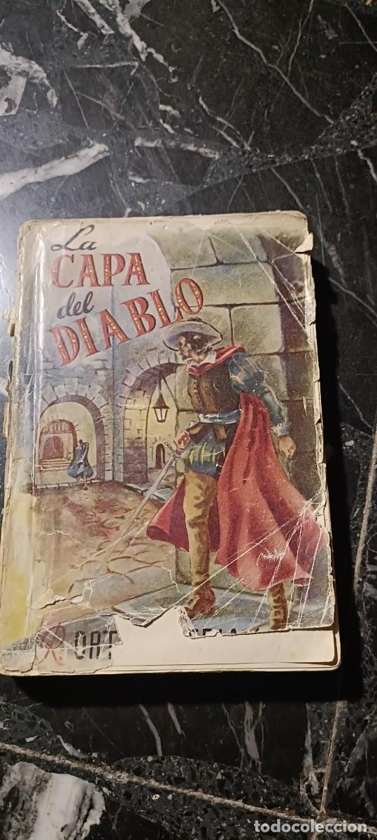Libros de segunda mano: La capa del diablo.Ortega frias