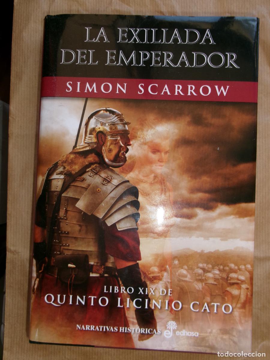 Libros de segunda mano: La exiliada del Emperador de Simon Scarrow.