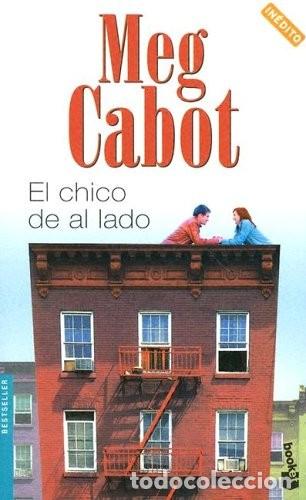 Libros de segunda mano: El Chico de Al Lado - Cabot, Meg - Booket - Novela, 1122