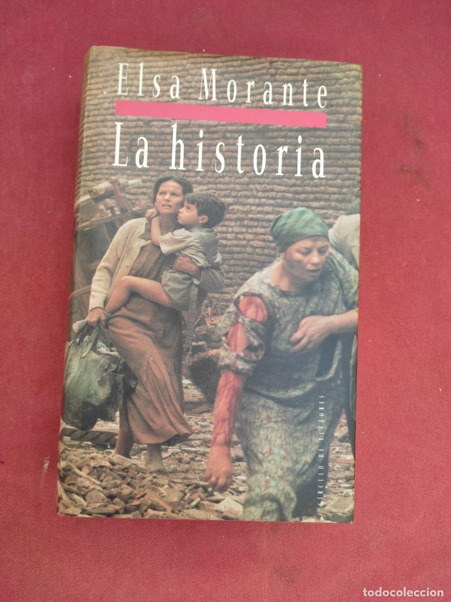 Libros de segunda mano: La Historia - Elsa Morante - Alianza Editorial - Circulo de Lectores