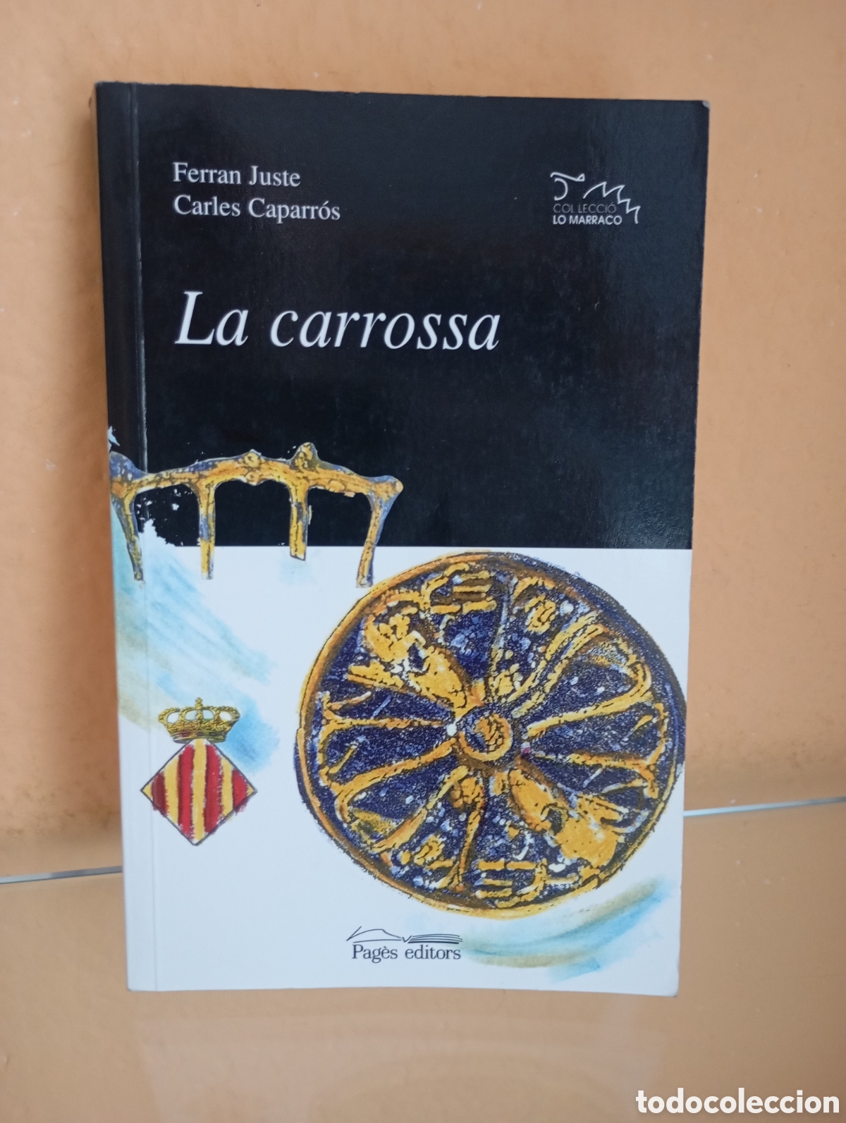 Libros de segunda mano: La carrossa novela Ferran Juste