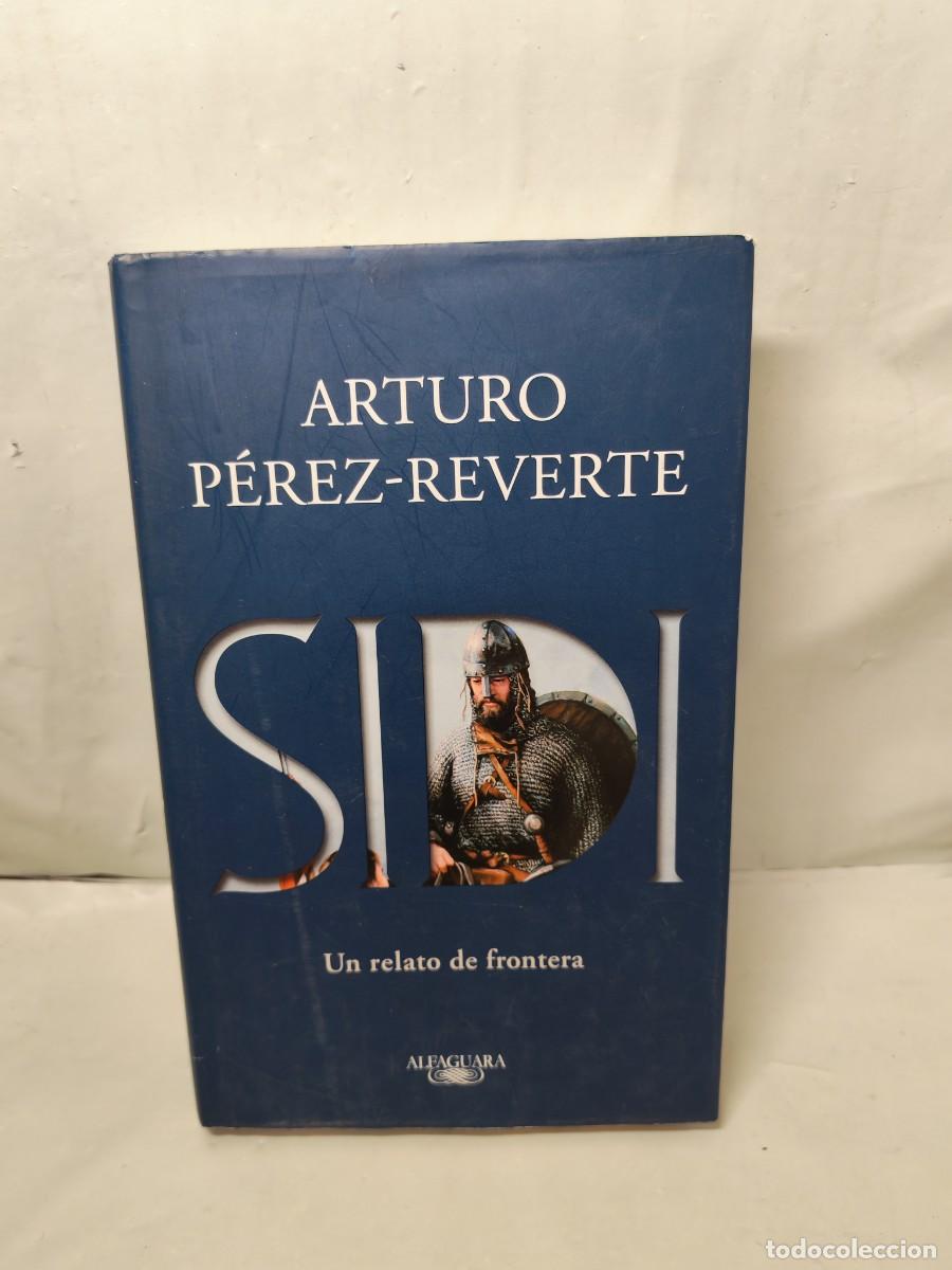 Libri di seconda mano: Sidi: Un Relato de Frontera (Primera edici&oacute;n, tapa dura)