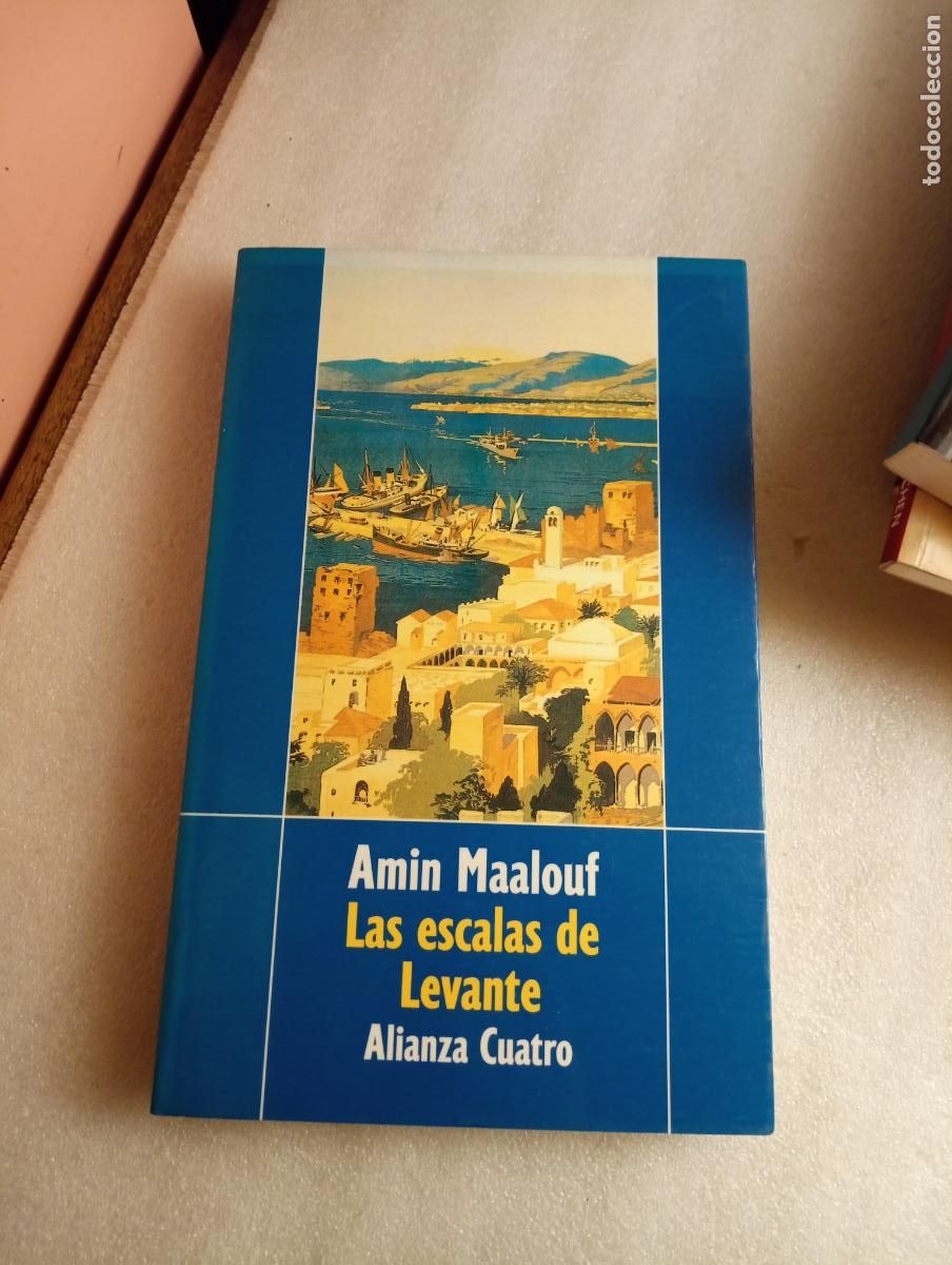 Libros de segunda mano: OFERTA FLASH - LAS ESCALAS DE LEVANTE - AMIN MAALOUF