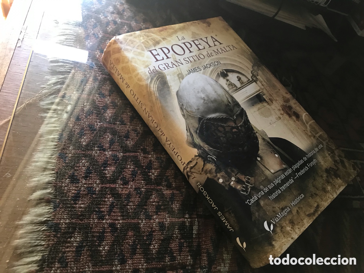 Libros de segunda mano: La epopeya del gran sitio de Malta. James Jackson. V&iacute;a Magna hist&oacute;rica