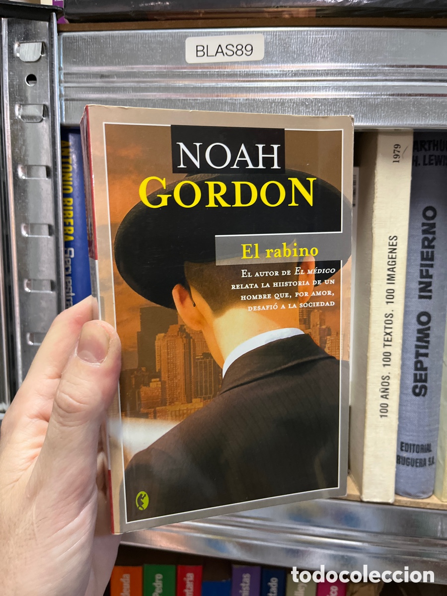 Libros de segunda mano: Blas89 noah Gordon, el rabino. Novela hist&oacute;rica.