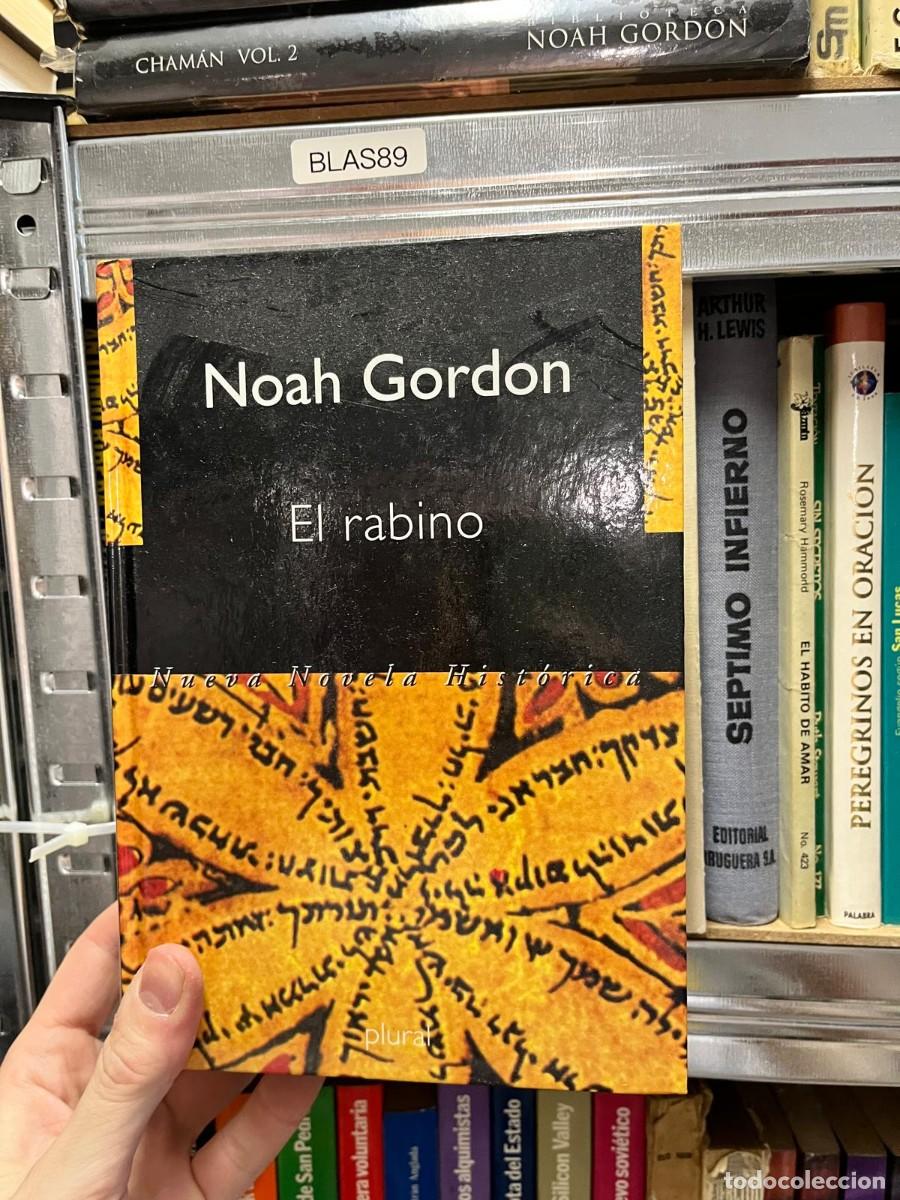 Libros de segunda mano: BLAS89 - El Rabino &mdash; Noah Gordon. Editorial Plural.