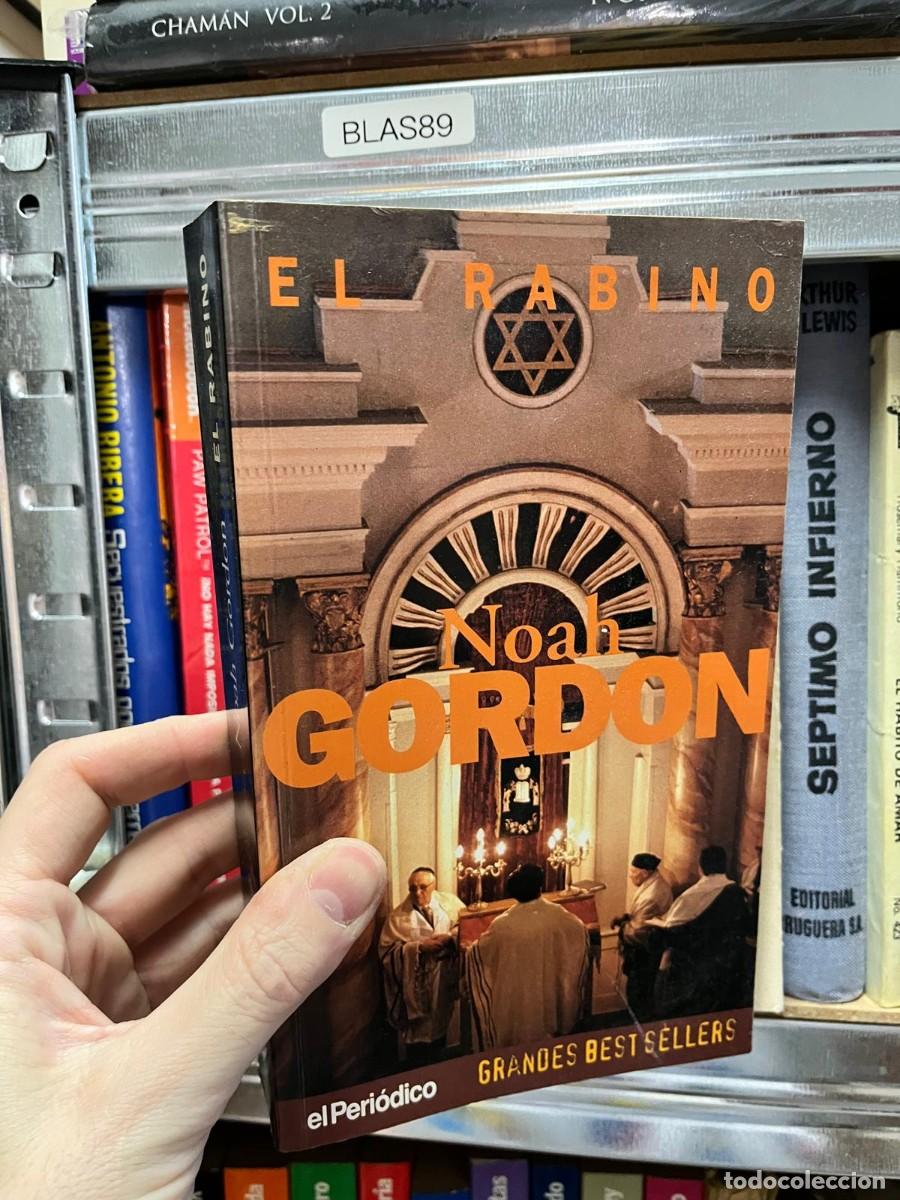 Libros de segunda mano: BLAS89 - El Rabino &mdash; Noah Gordon. El Peri&oacute;dico, Grandes Best Sellers.