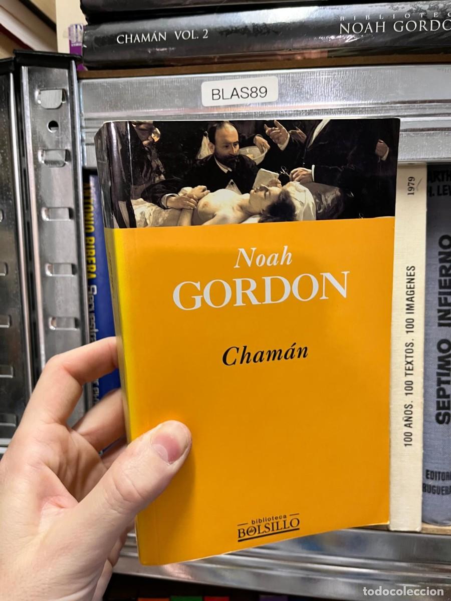 Libros de segunda mano: BLAS89 - Cham&aacute;n &mdash; Noah Gordon. Biblioteca Bolsillo.