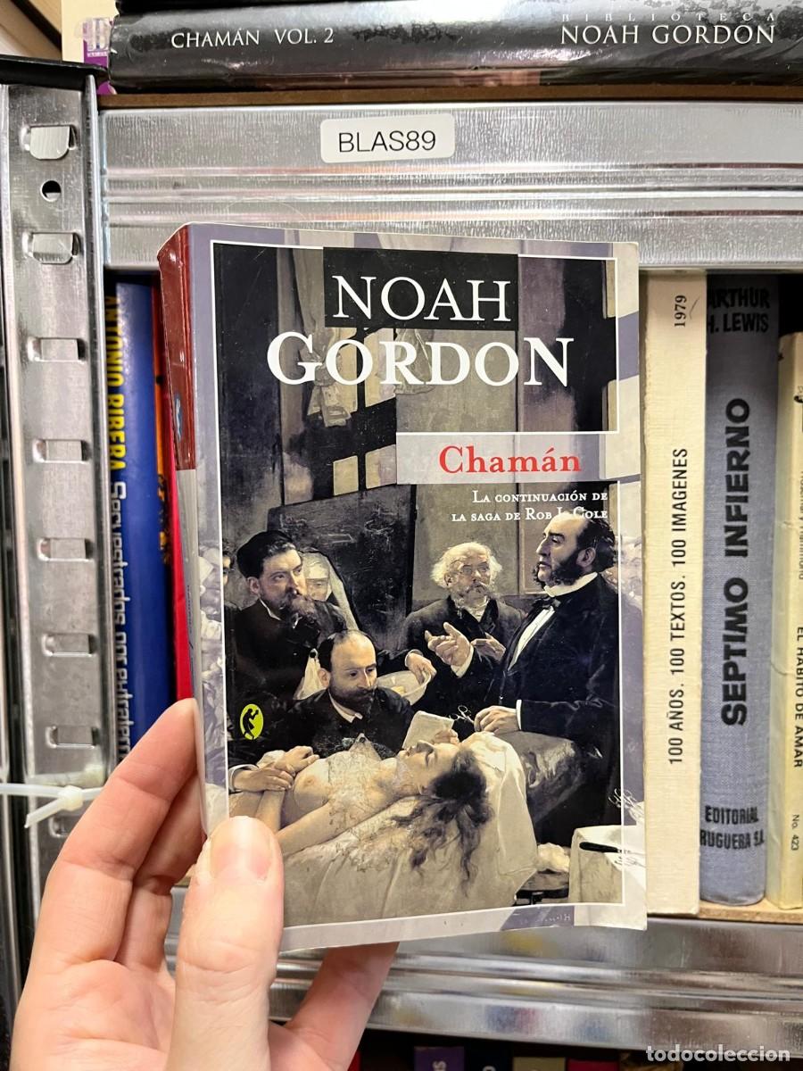 Libros de segunda mano: BLAS89 - Cham&aacute;n &mdash; Noah Gordon. Ediciones B. - Foto 1