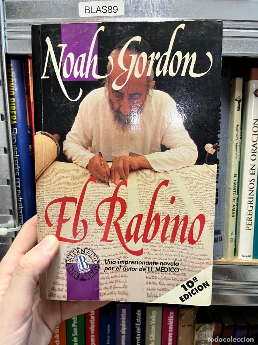 Libros de segunda mano: BLAS89 - El Rabino &mdash; Noah Gordon. Ediciones B. - Foto 1