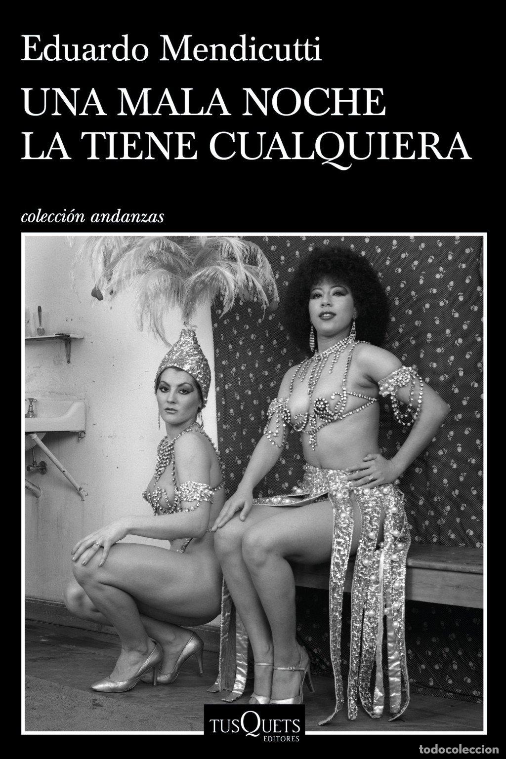 Libros de segunda mano: Una Mala Noche la Tiene Cualquiera - Eduardo Mendicutti - Tusquets Editores - Andanzas