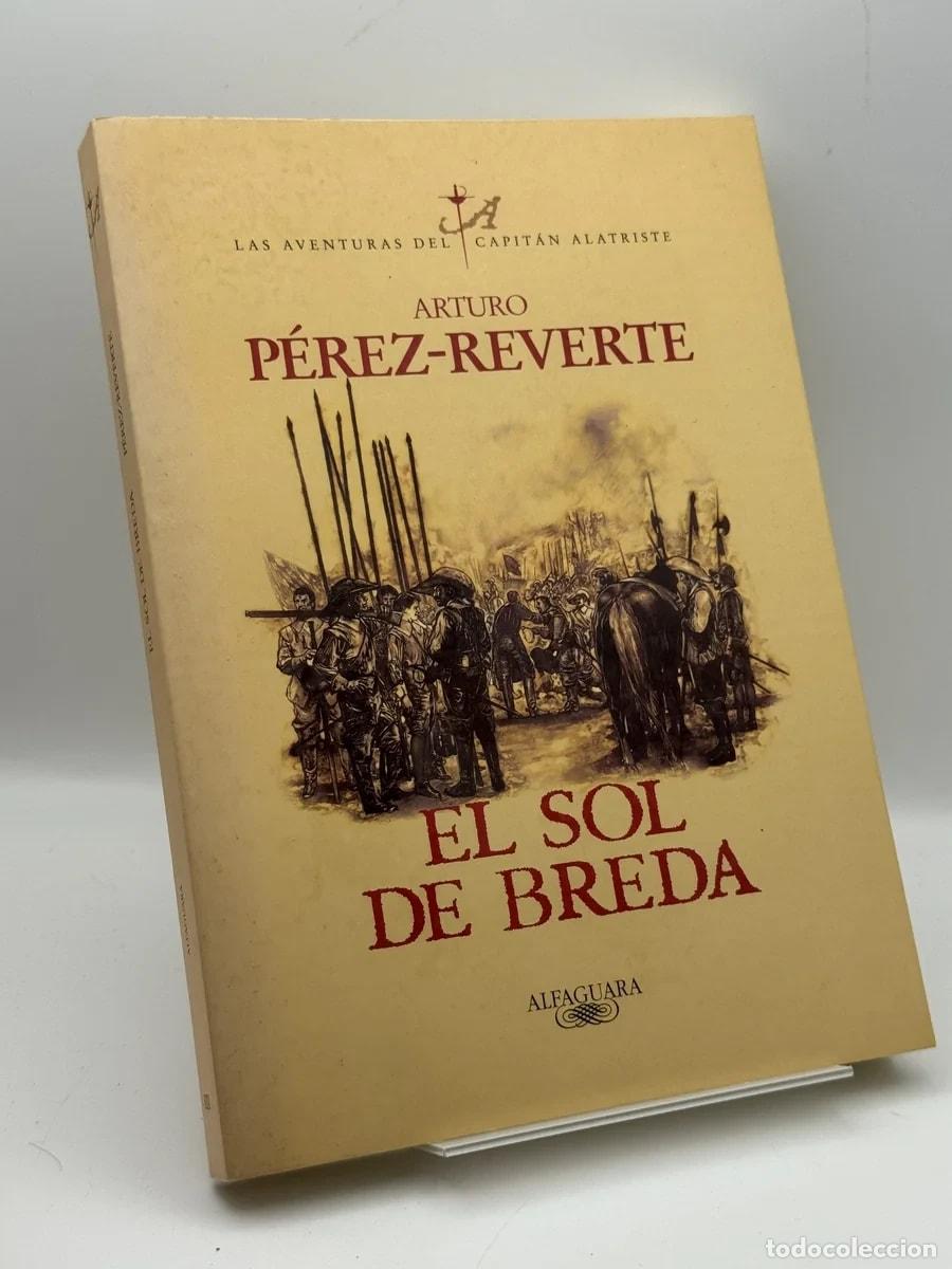 Second hand books: El sol de Breda - Arturo P&eacute;rez-Reverte