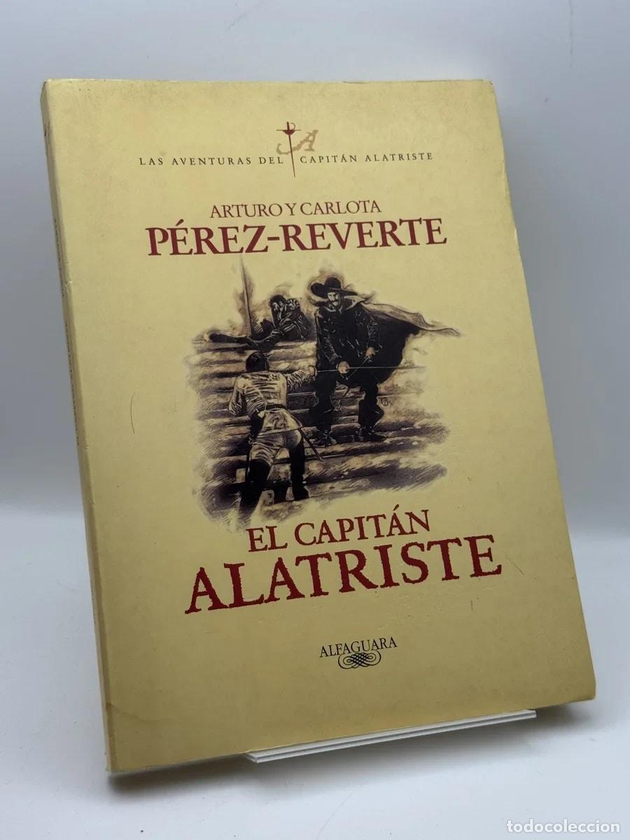 Second hand books: El capit&aacute;n Alatriste - Arturo P&eacute;rez-Reverte