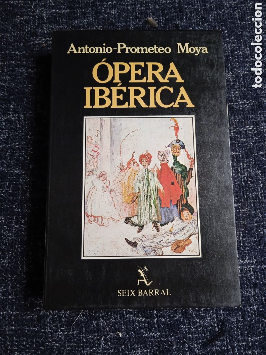 Libros de segunda mano: OPERA IBERICA / ANTONIO PROMETEO MOYA