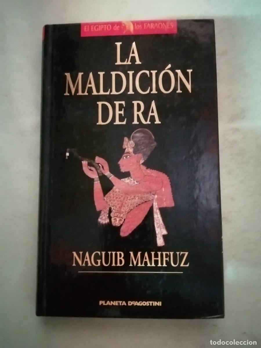 Libros de segunda mano: LA MALDICION DE RA (NAGUIB MAHFUZ)