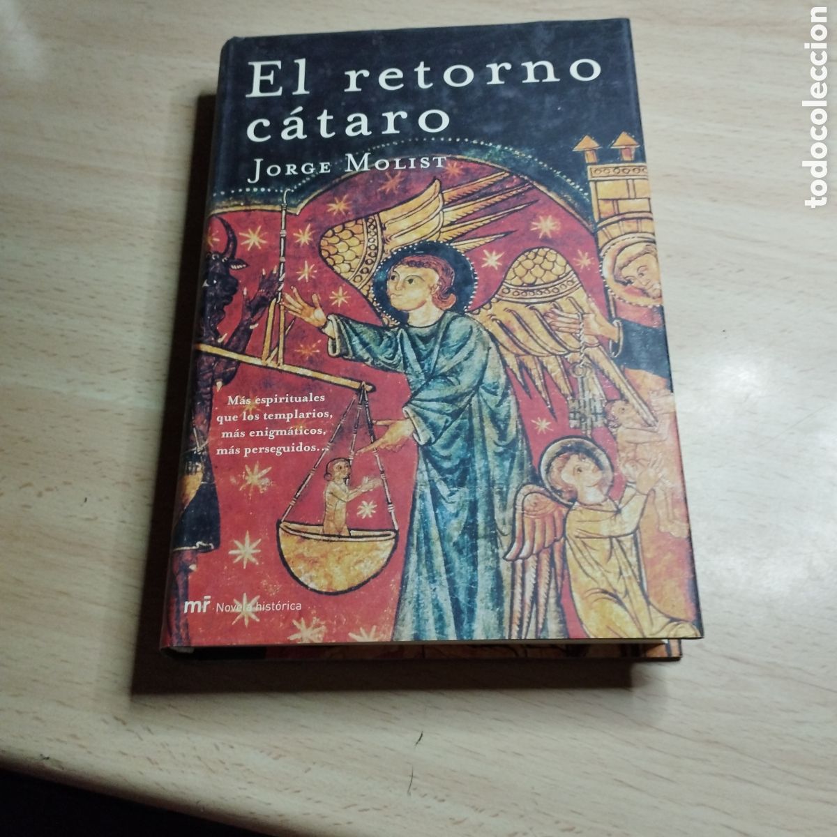Libros de segunda mano: El retorno del c&aacute;taro. Jorge Molist. 2005. Mart&iacute;nez Roca 1&ordf; Edici&oacute;n
