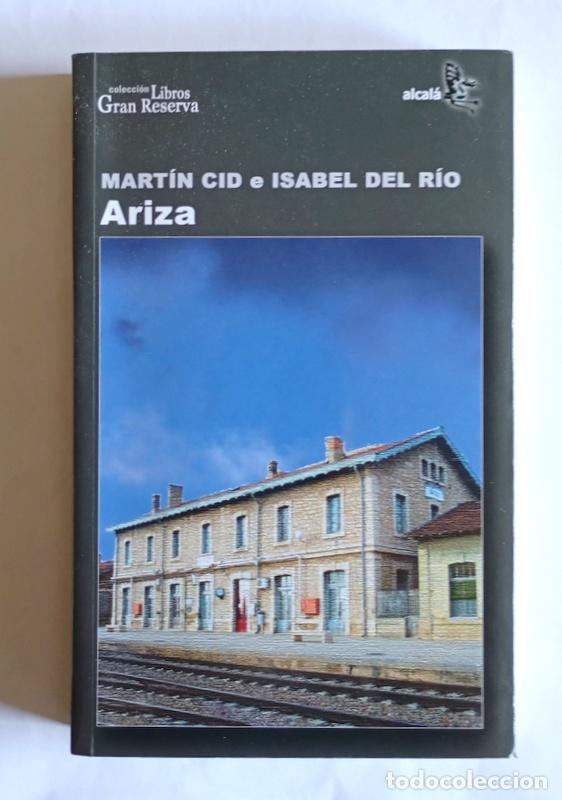 Libros de segunda mano: ARIZA - MARTIN CID E ISABEL DEL RIO - Foto 1