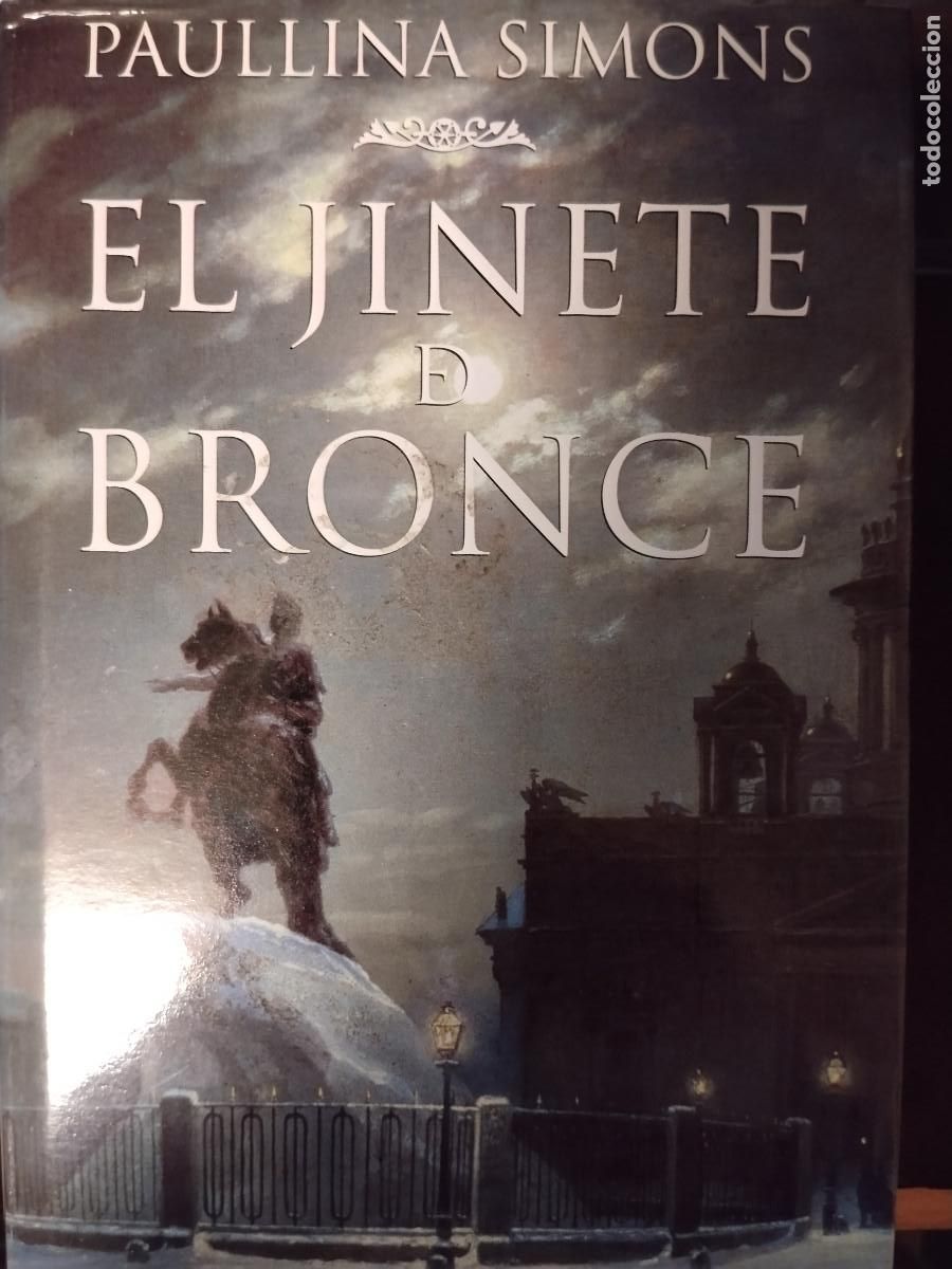 Libros de segunda mano: El jinete de bronce &ndash; Paullina Simons &ndash; Muy buen estado